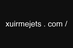 xuirmejets . com /
